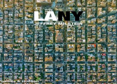 سفر به آمریکا: عکس های هوایی خارق العاده از لس آنجلس و نیویورک